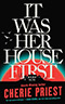 It Was Her House First